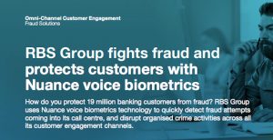 Learn how RBS works with Nuance to prevent fraud in their contact centers.